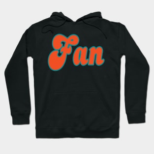 Miami LYFE Football SUPER FAN!!! Hoodie